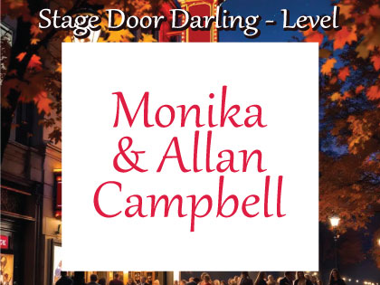 Monika and Allan Campbell - 2026 Autumn on Broadway Sponsor